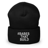 #BabesThatBuild - Beanie