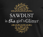 Sawdust Girl Glitter ( Dark Edition)